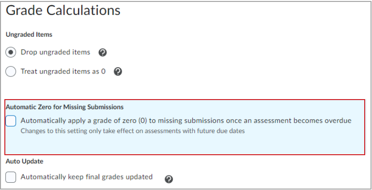 The Automatic Zero for Missing Submissions check box appears in the Grade Calculations area of Grade Settings when the Automatic Zero function is turned on.