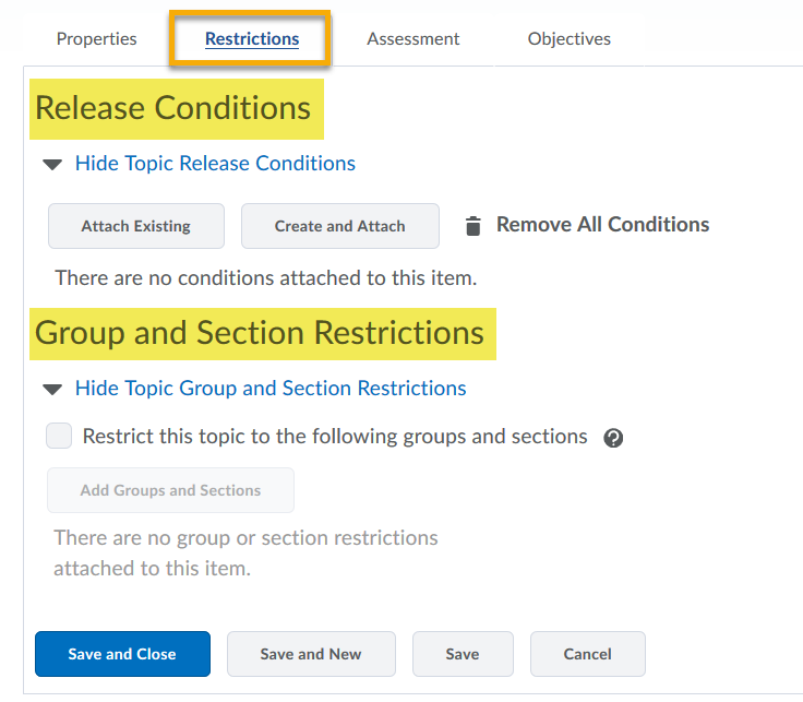 Restrictions tab highlighted. Segment topics, Release Conditions and Group and Section Restriction highlighted on the page.