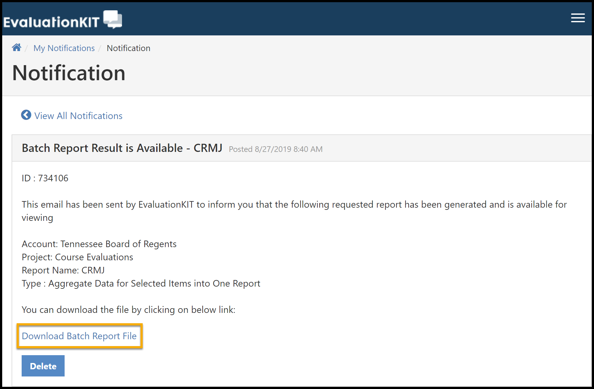 Notification window reporting report name, ID number, and Download Batch Report File link.