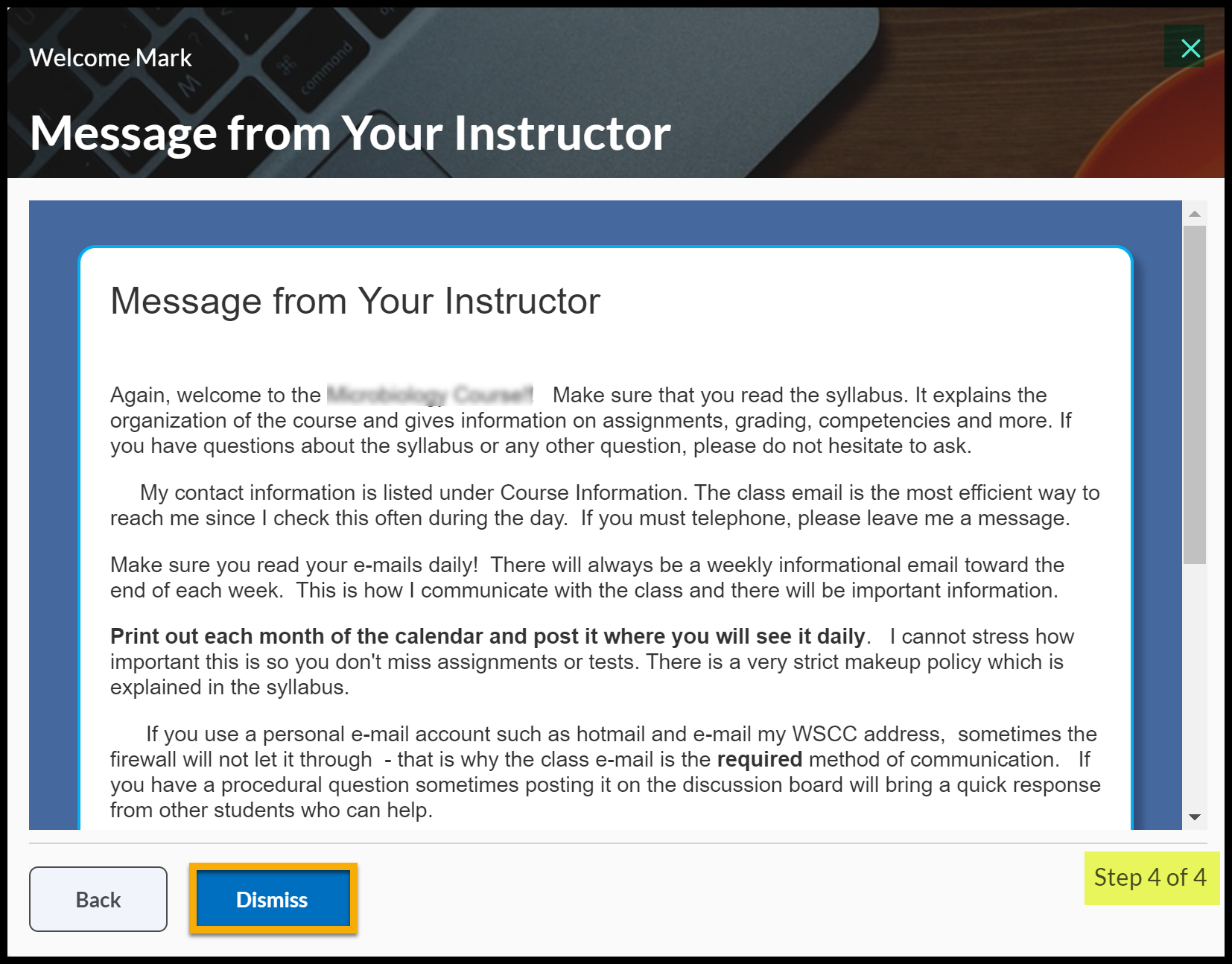 Typical Message from the Instructor page opened. Dismiss button highlighted as described.