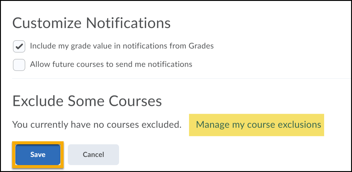 Include my grade value checked. Manage my course exclusions highlighted.