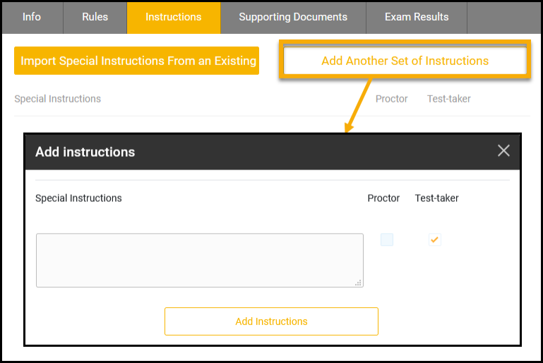 Exam Instructions sub tab expanded. Add Another Set of Instructions highlighted and pointing to text box.
