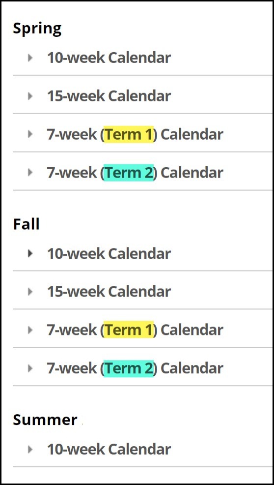 Semester s listed with expandable menus for each type of term: 10 week, 15 week, and 7 week (term 1& 2).