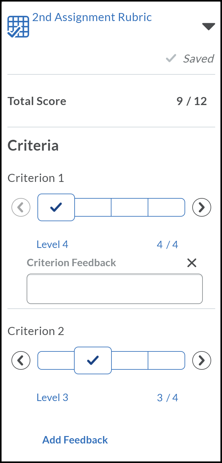 2 Criteria revealed with a grade but the feedback is open.