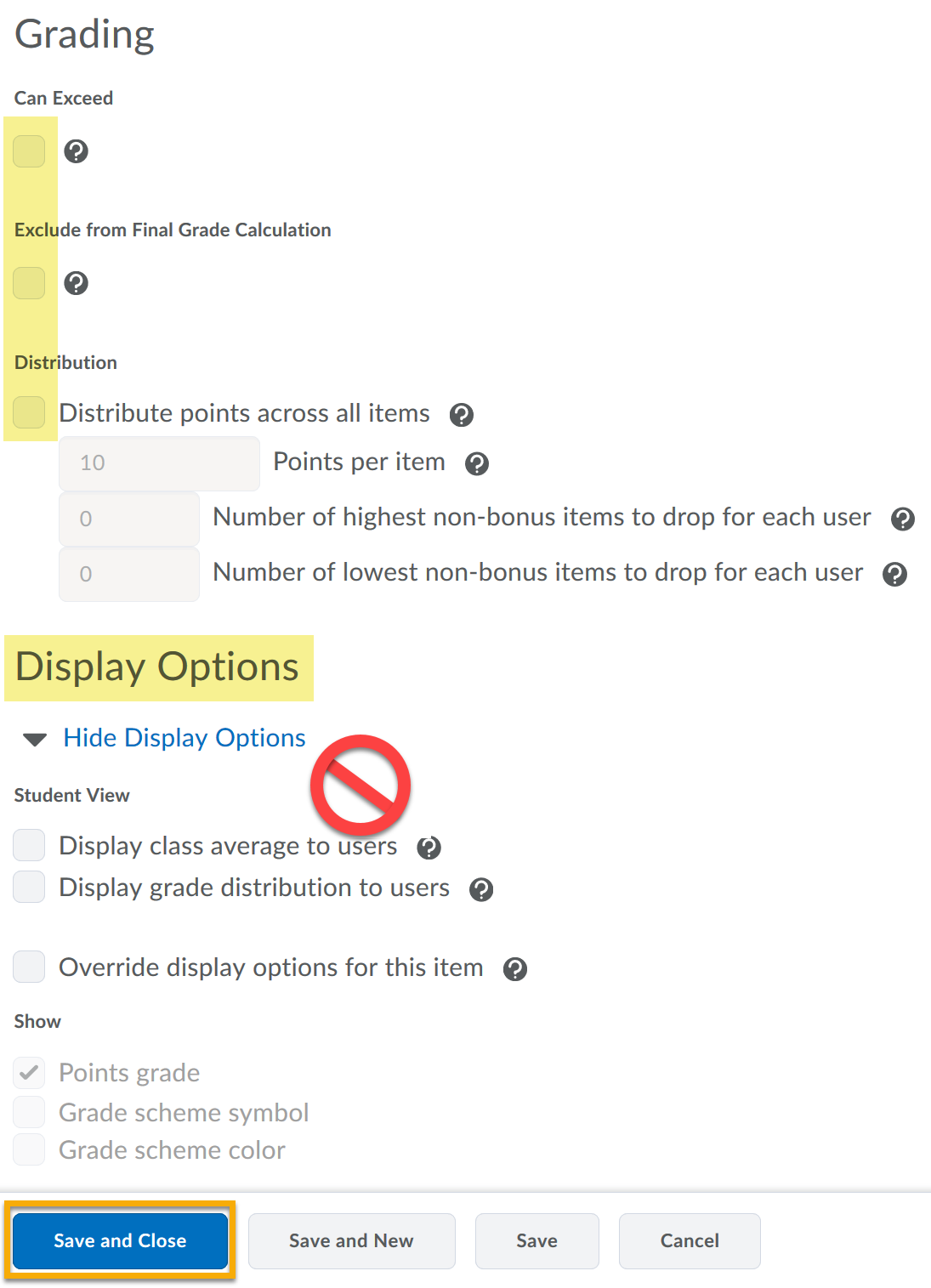 Grading checkboxes Can Exceed, Exclude from Final Grade Calculation and Distribution highlighted. Display Options highlighted with a red circle white bar don't use graphic.