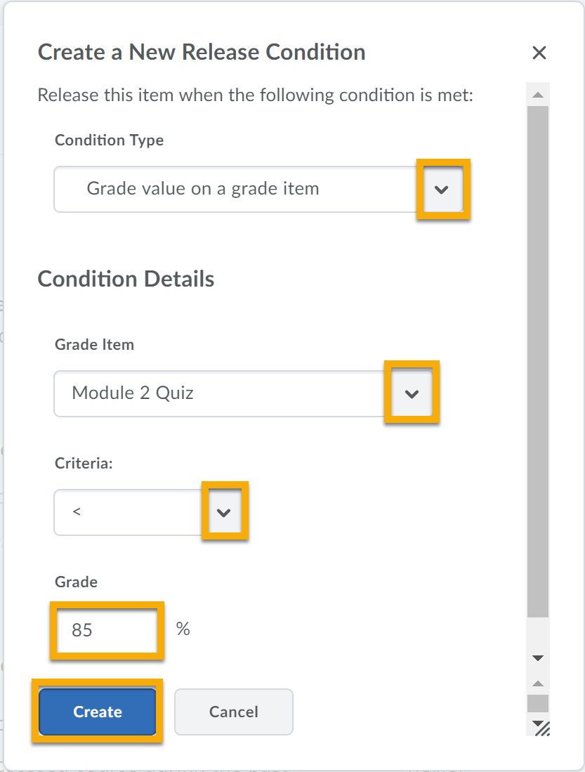Condition type drop down menu expanded to display the grade value on a grade item option.  Grade item drop down menu expanded to select second essay exam.    Criteria drop down menu expanded and the less than symbol selected. Grade textbox and Create button.