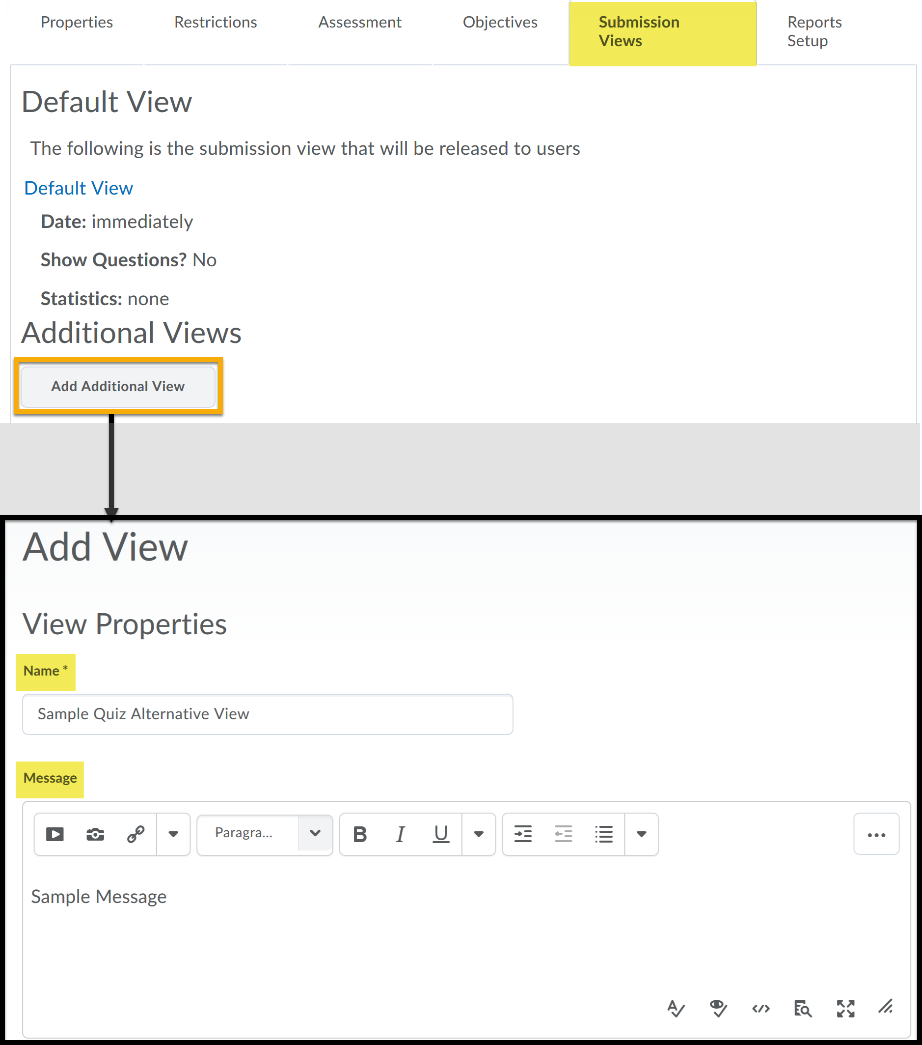 Under Submission Views, Add Another View is highlighted. An arrow points toward the Add View properties window with the Name and Message textboxes highlighted.